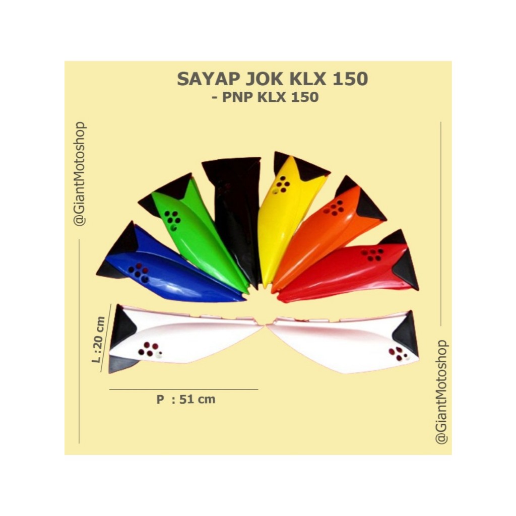 SAYAP JOK KLX 150 (OLD) / CUSTOM KLX 250 / CUSTOM KLX BF