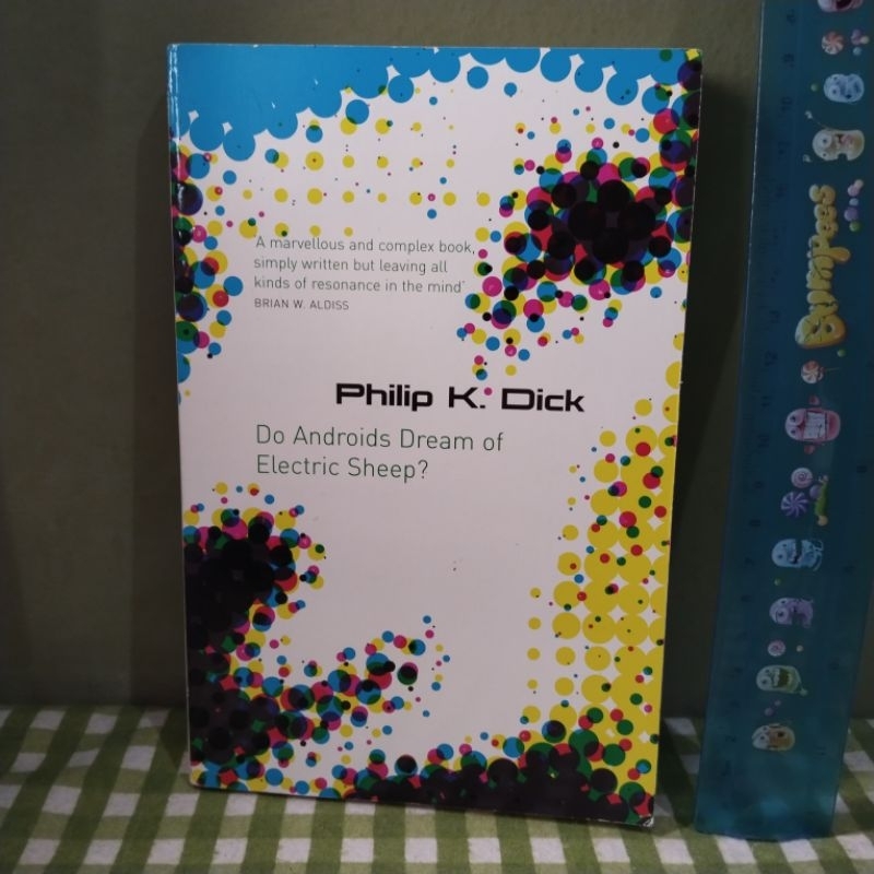 Novel import DO ANDROIDS DREAM OF ELECTRIC SHEEP? by Philip K. Dick