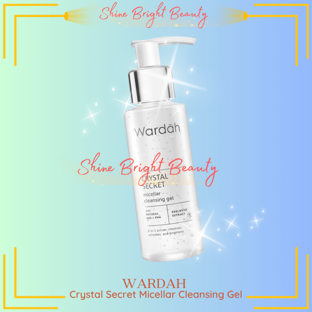 Wardah Crystal Secret Micellar Cleansing Gel 95 ml - Micellar untuk kulit berminyak - Pembersih Muka