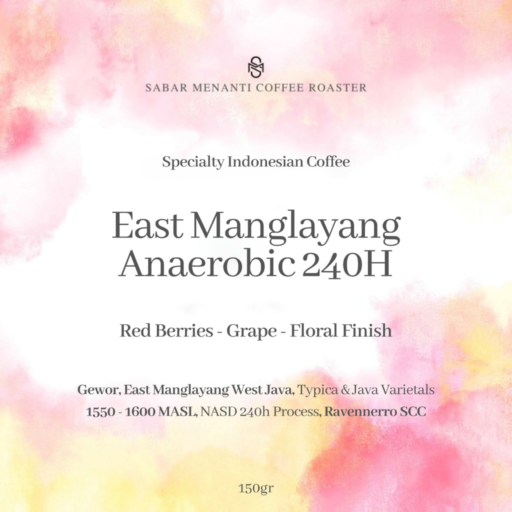 

East Manglayang Anaerobic 240H - filter 150g