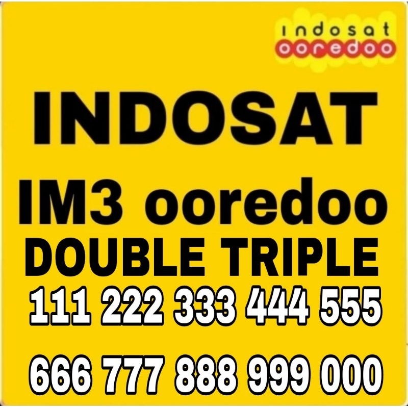 NOMOR CANTIK INDOSAT OOREDOO IM3 SUPER RAPIH MURAH SERI DOUBLE TRIPLE TRIPEL 111 222 333 444 555 666