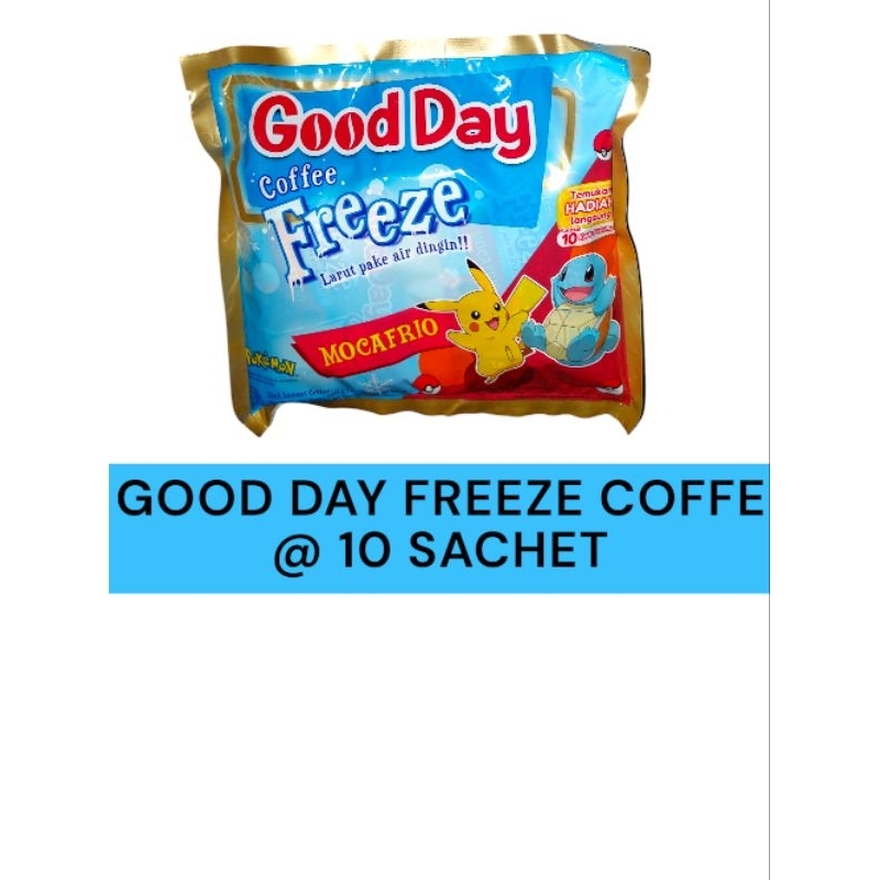 

GOOD DAY FREEZE MOACFRIO BAG (10 SACHET)|GOOD DAY FRES|KOPI GOODDAY|KOPI MURAH