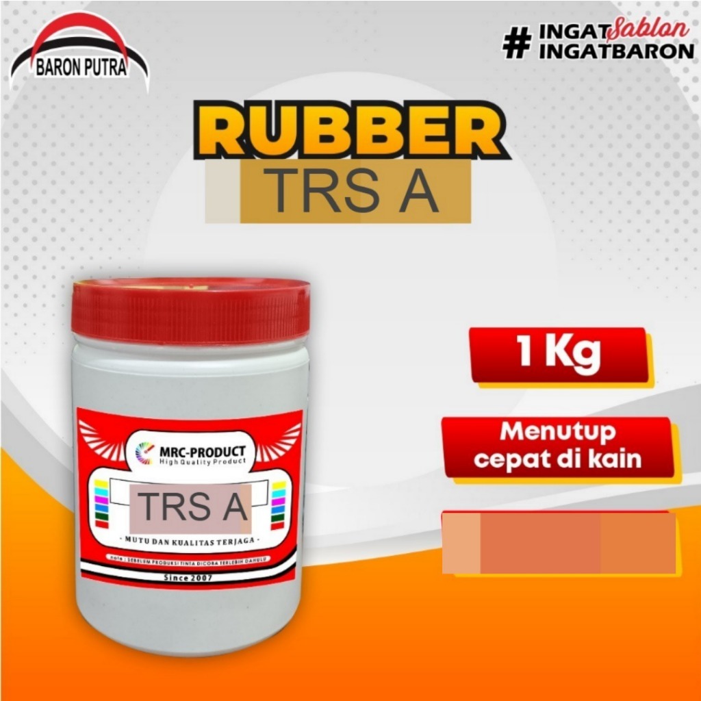 

RUBBER TRS A