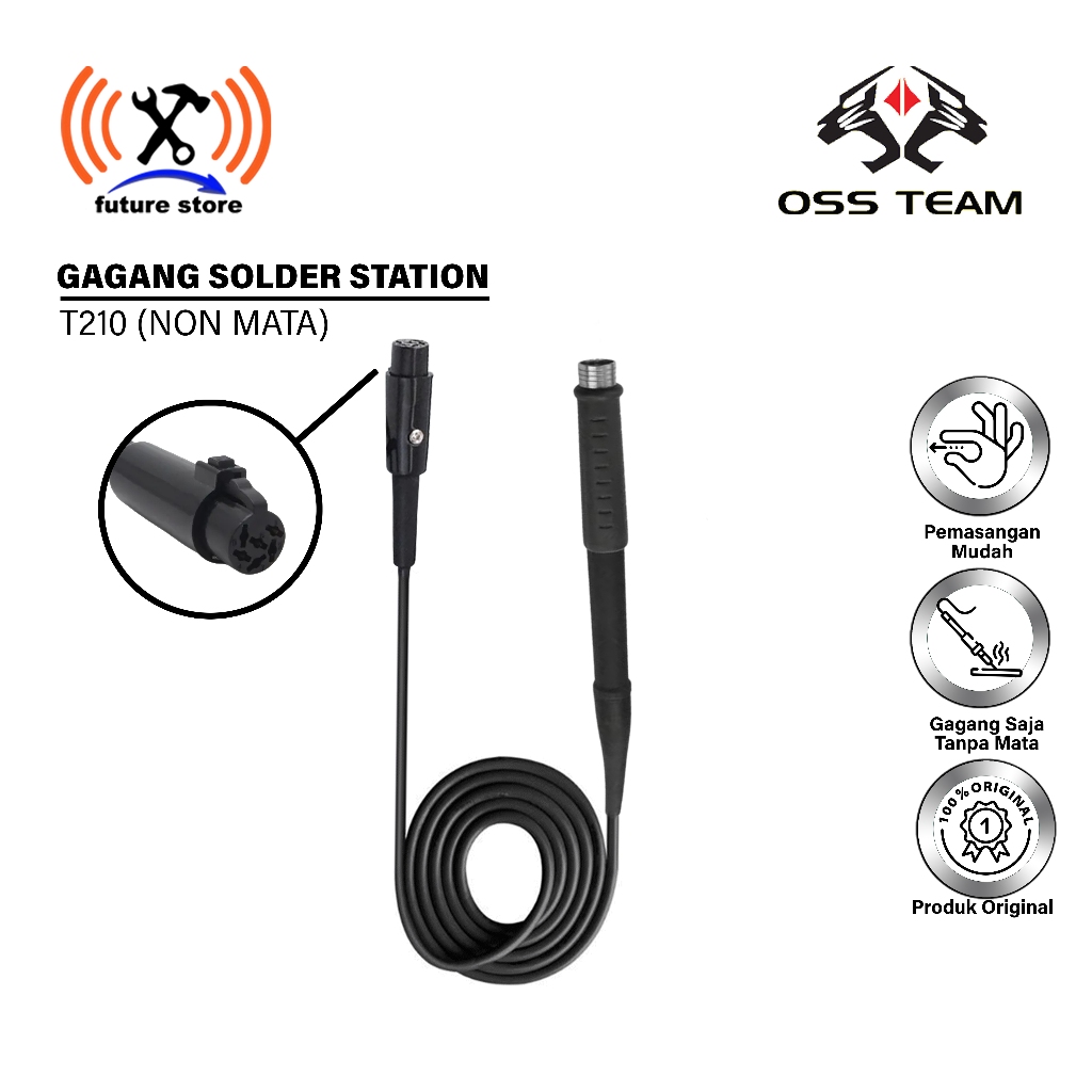 OSS TEAM GAGANG SOLDER STATION T210 (NON MATA) ORIGINAL - GAGANG SOLDER T210 TANPA MATA