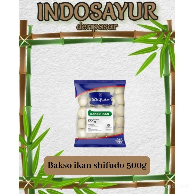 

Bakso ikan shifudo 500g _ INDOSAYUR