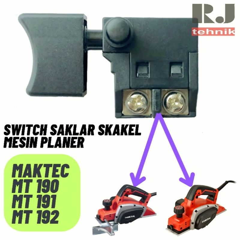 Maktec MT191 MT192 MT190 Switch Skakel Saklar On Off Planer Serut Pasrah MT 190 191 192 Spare Part S