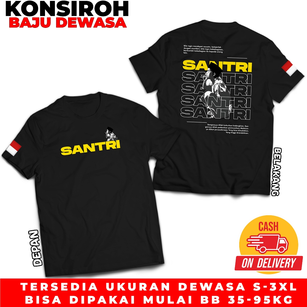 Baju Kaos Nyantri Keren Baju Dewasa Santri Keren Viral Kaos Kata-Kata Dewasa Anak Santri