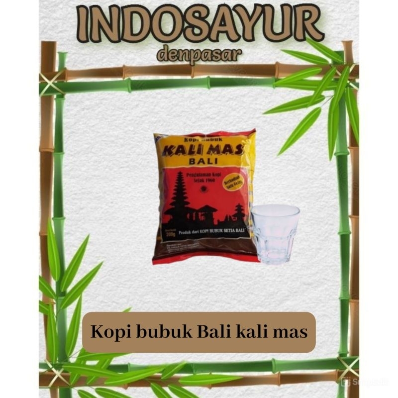 

Kopi bubuk Bali Kali mas 200g ( hadiah 1 gelas )_ INDOSAYUR