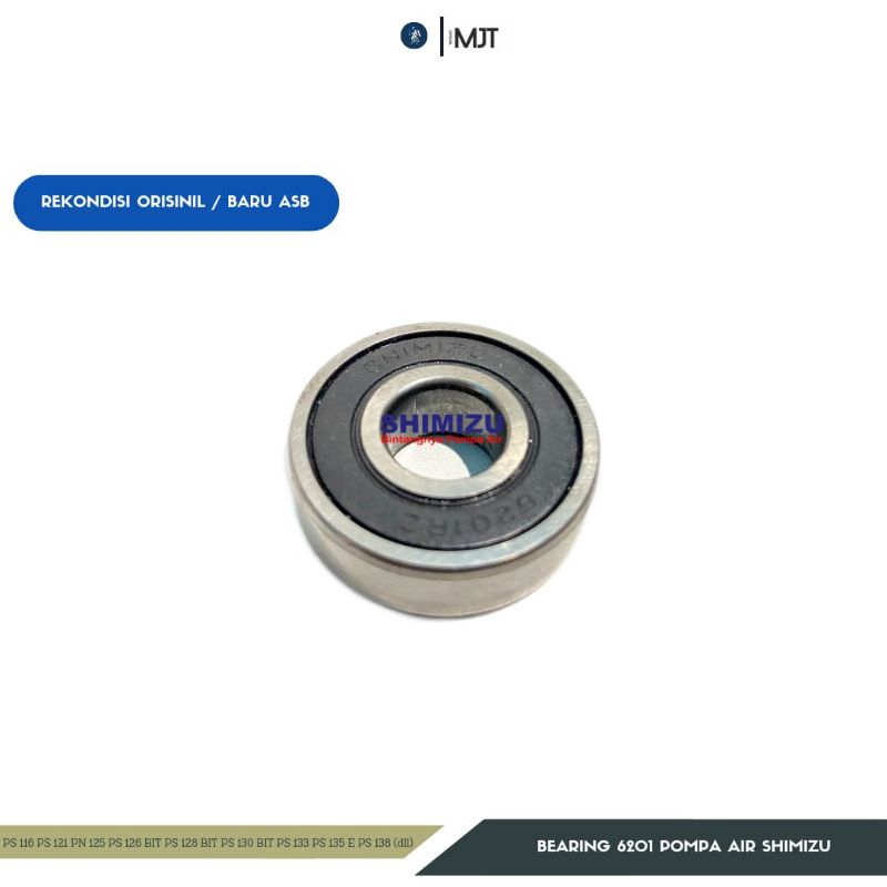 Bearing ASB 6201 RS Tutup Karet Laher / Klaker Pompa Air Shimizu As 12 mm