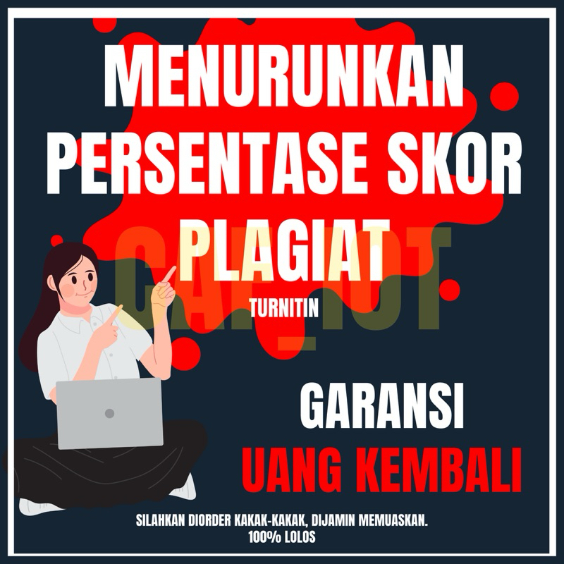 Menurunkan Persentase Plagiat TA/Skripsi/Jurnal/Tesis