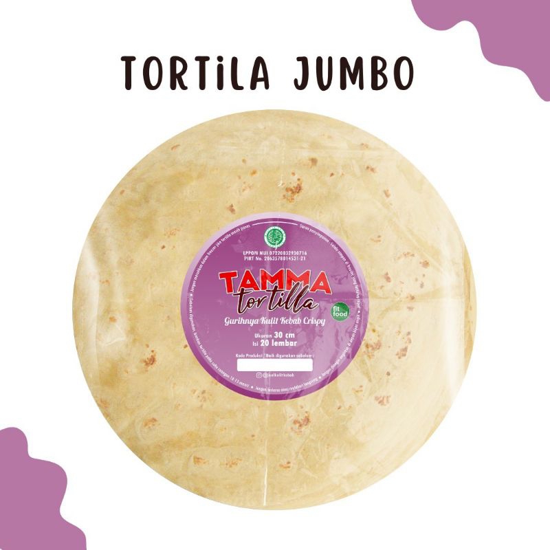 

TAMMA Tortilla Jumbo 30cm , Kulit Kebab