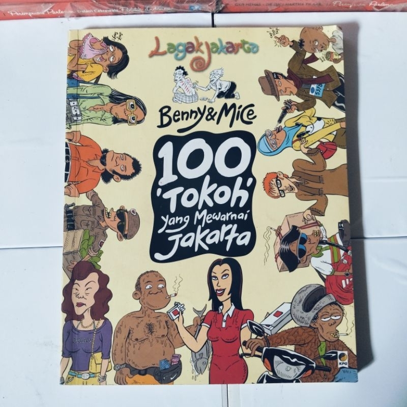BENNY & MICE 100 TOKOH YANG MEWARNAI JAKARTA  BENNY & MICE