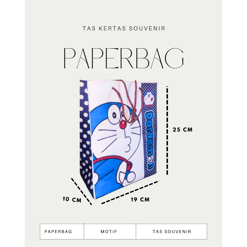 

Paper Bag Souvenir Motif Doraemon Ukuran 20 x 25 x 10 - Karakter