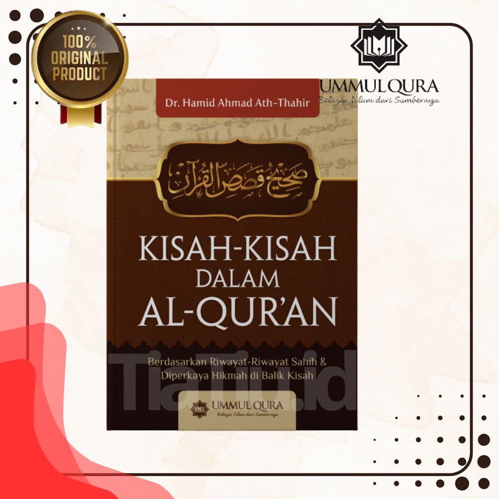 Buku KIsah Kisah Dalam Al-Quran Berdasarkan Riwayat Yang Shahih
