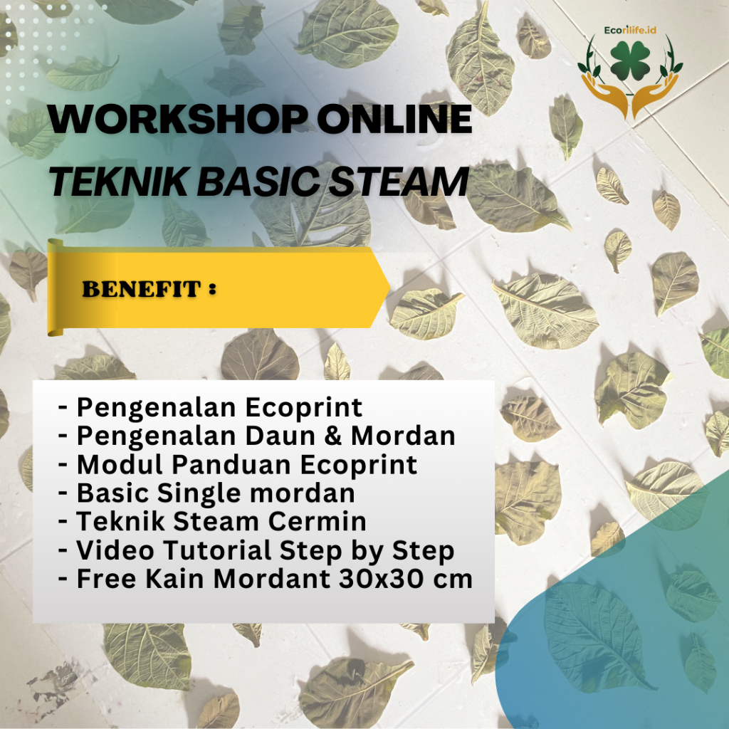 Workshop Ecoprint Basic Steam/Workshop Ecoprint/Paket Ecoprint Lengkap/Paket Ecoprint/Bahan Ecoprint