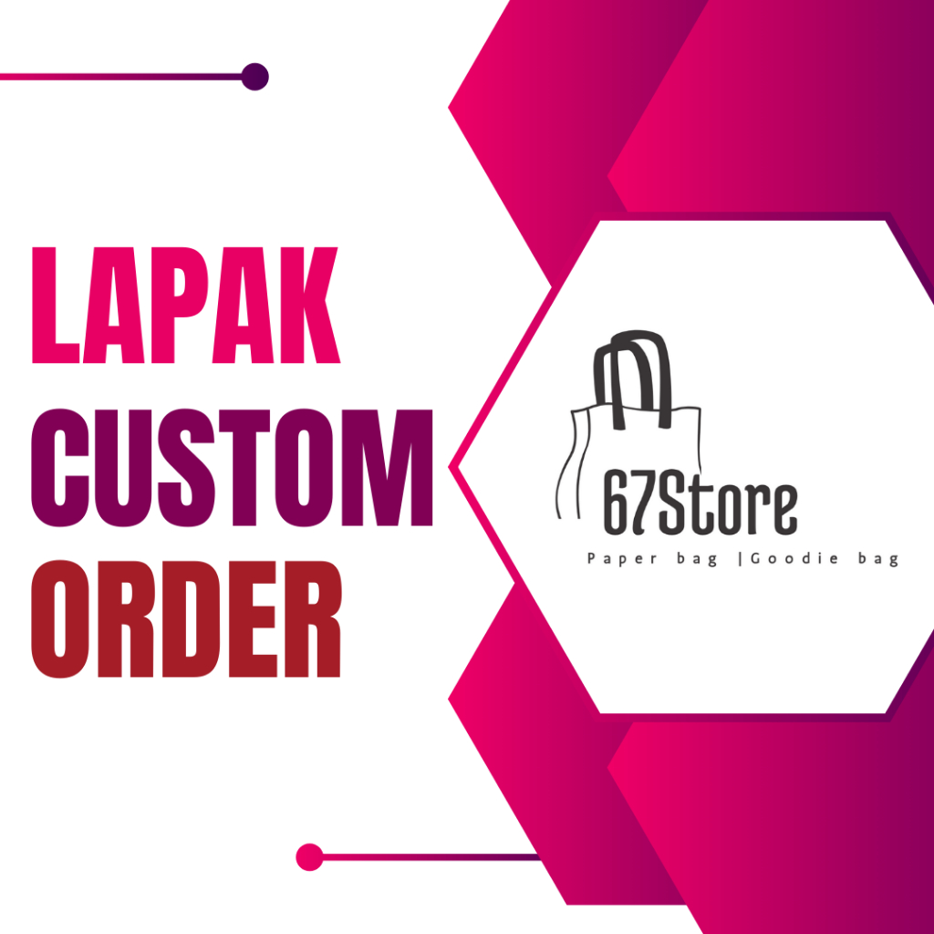 

Lapak khusus request / customer order paperbag