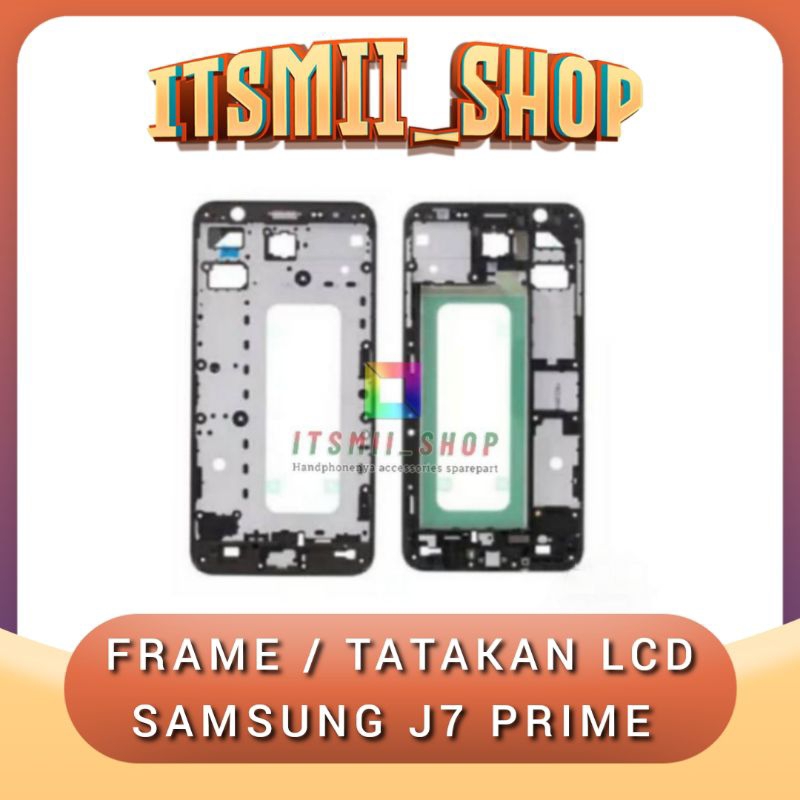 frame Samsung j7 prime tatakan lcd Samsung j7 prime original