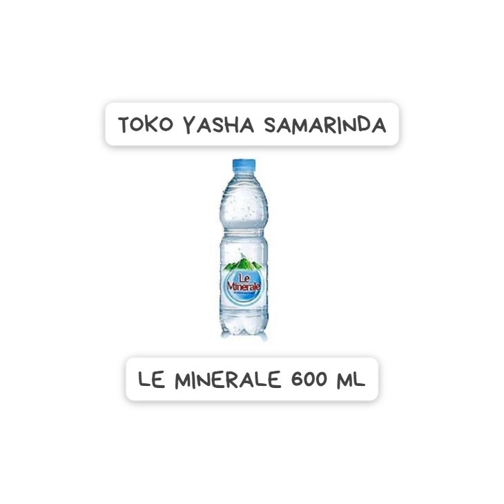 

Le Minerale Air Mineral Kemasan 600 ML