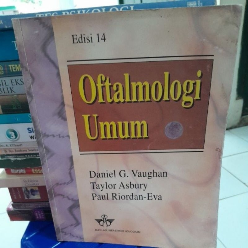 OFTAMOLOGI UMUM EDISI 14(DANIEL G.VAUGHAN)BUKU SECOND ORIGINAL)