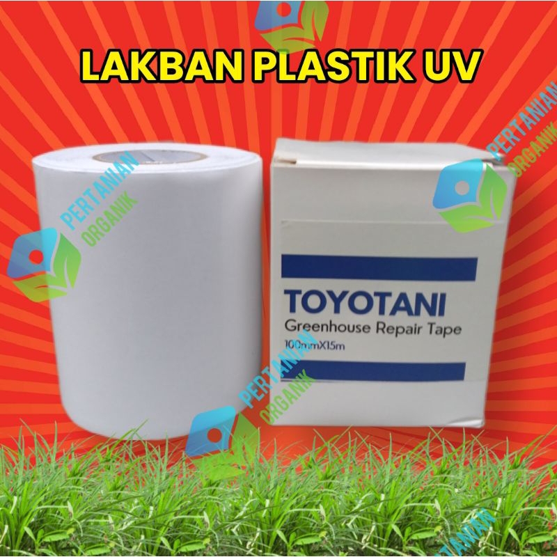 Greenhouse Reapiring Tape / Lakban Plastik UV Import Taiwan