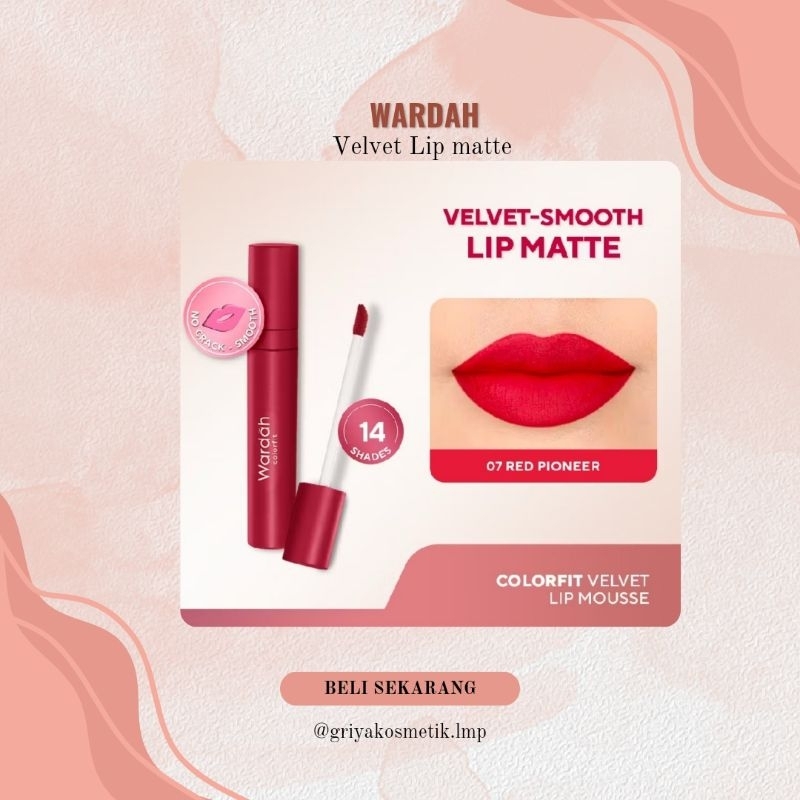 Wardah Velvet Lip Matte Lip Mousse