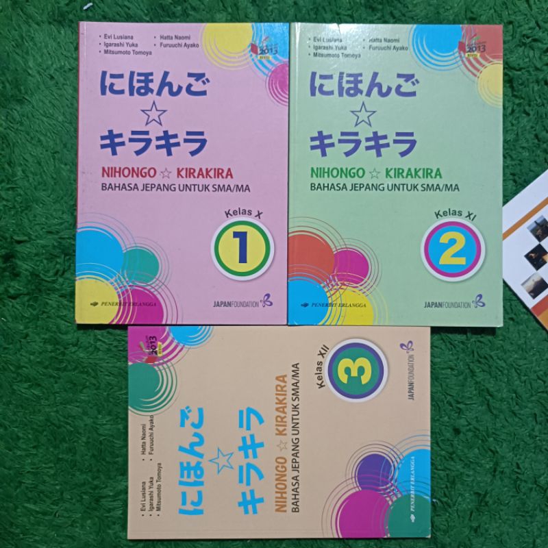 ORIGINAL BUKU NIHONGO KIRAKIRA BAHASA JEPANG UNTUK SMA/MA KELAS 10 11 23 ERLANGGA