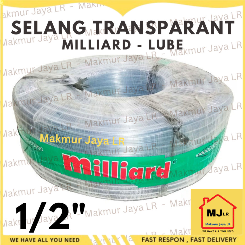 ( per ROL 50 meter ) Selang 1/2" 1/2 inch MILLIARD LUBE TEBAL L Lubrican bening transparan Transpara