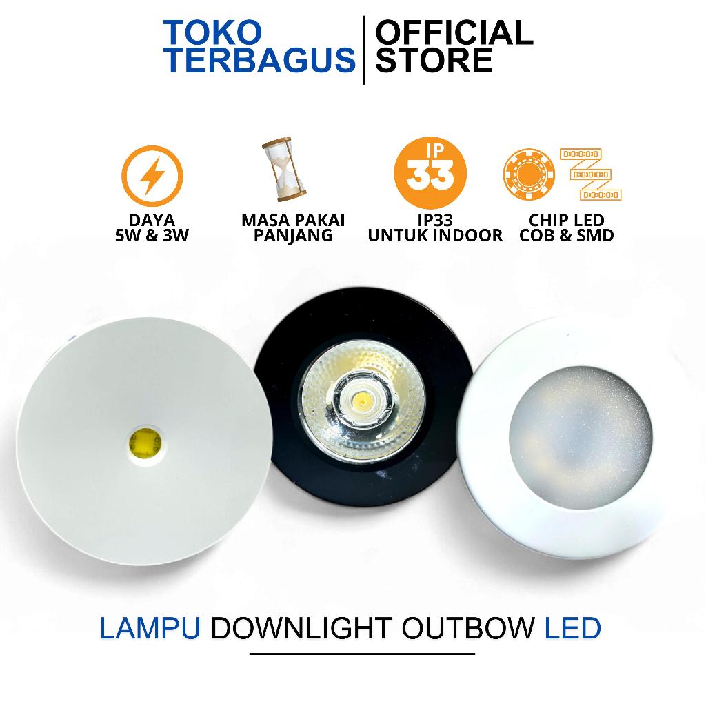 Lampu Spotlight Downlight Outbow 3 Watt 5watt LED Lemari Mebel Dapur