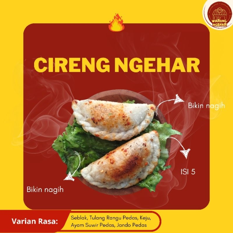 

CIRENG NGEHAR/ISI 5/TULANG RANGU/AYAM SUWIR/SEBLAK/JANDO/KEJU