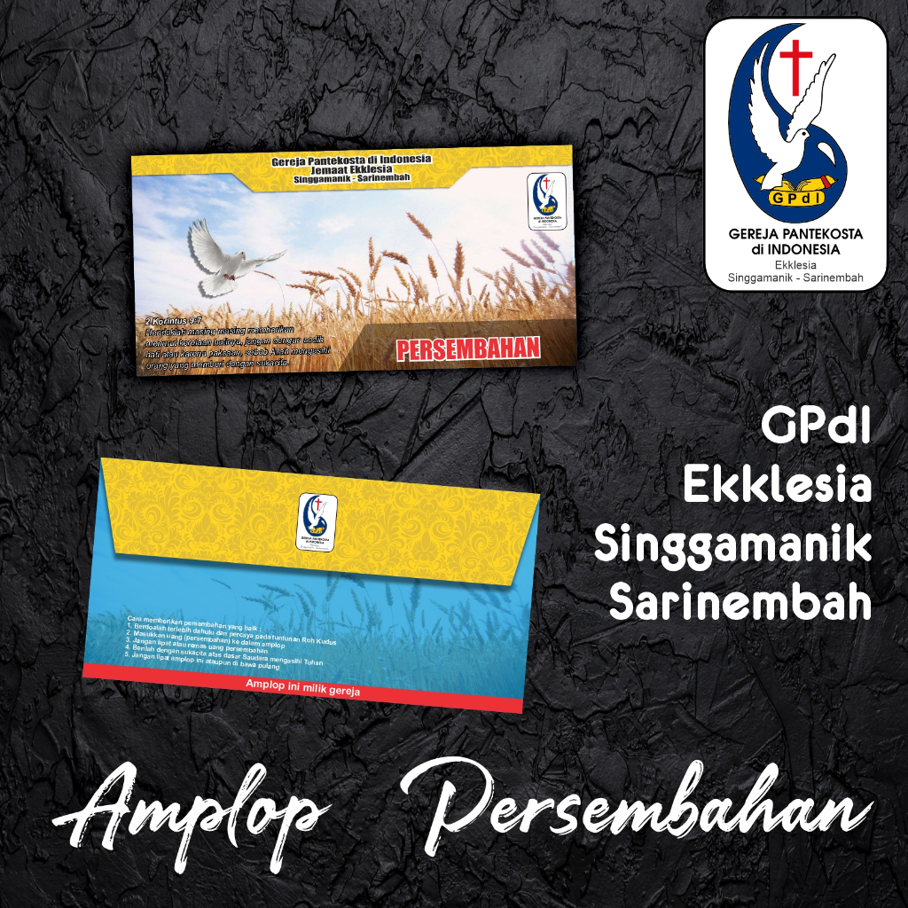 

Amplop Persembahan untuk GPdI Singgamanik Sarinembah