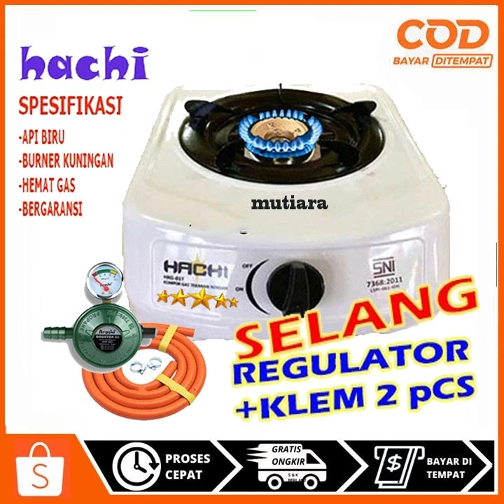 hachi paket Kompor Gas SNI 1 Tungku / kompor Merk Hachi + free selang regulator