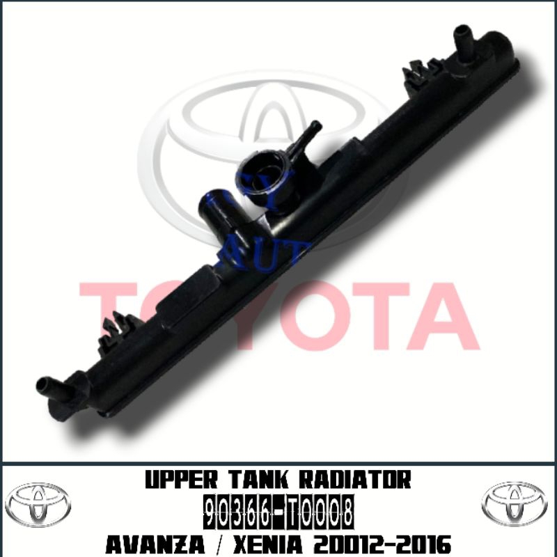 Upper tank Radiator Avanza Xenia 2012-2016 - Cover radiator atas Avanza Xenia 2012-2016 Original