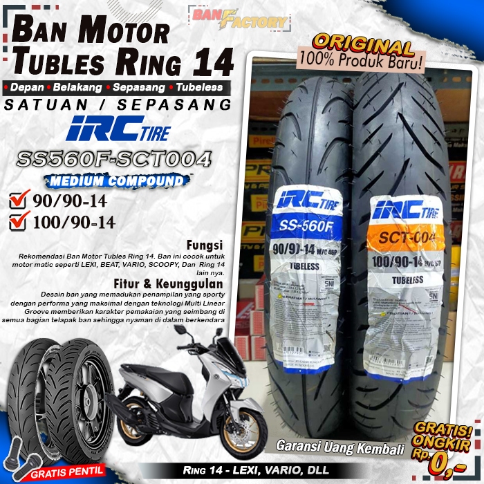 Ban Motor Lexi IRC SS560F SCT004 Ring 14 Tubles Ban Motor Tubeless Lexi Beat Vario Scoopy Ring 14