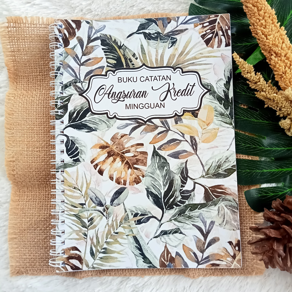 

BUKU CATATAN ANGSURAN KREDIT MINGGUAN MOTIF BATIK DAUN COKLAT UK A5 JILID SPIRAL NON-CUSTOM 100 HAL
