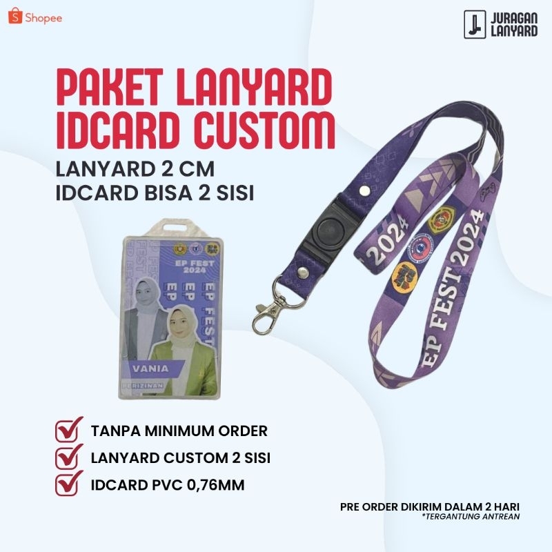 

(1 HARI JADI) PAKET LANYARD + IDCARD EXPRESS CUSTOM SATUAN