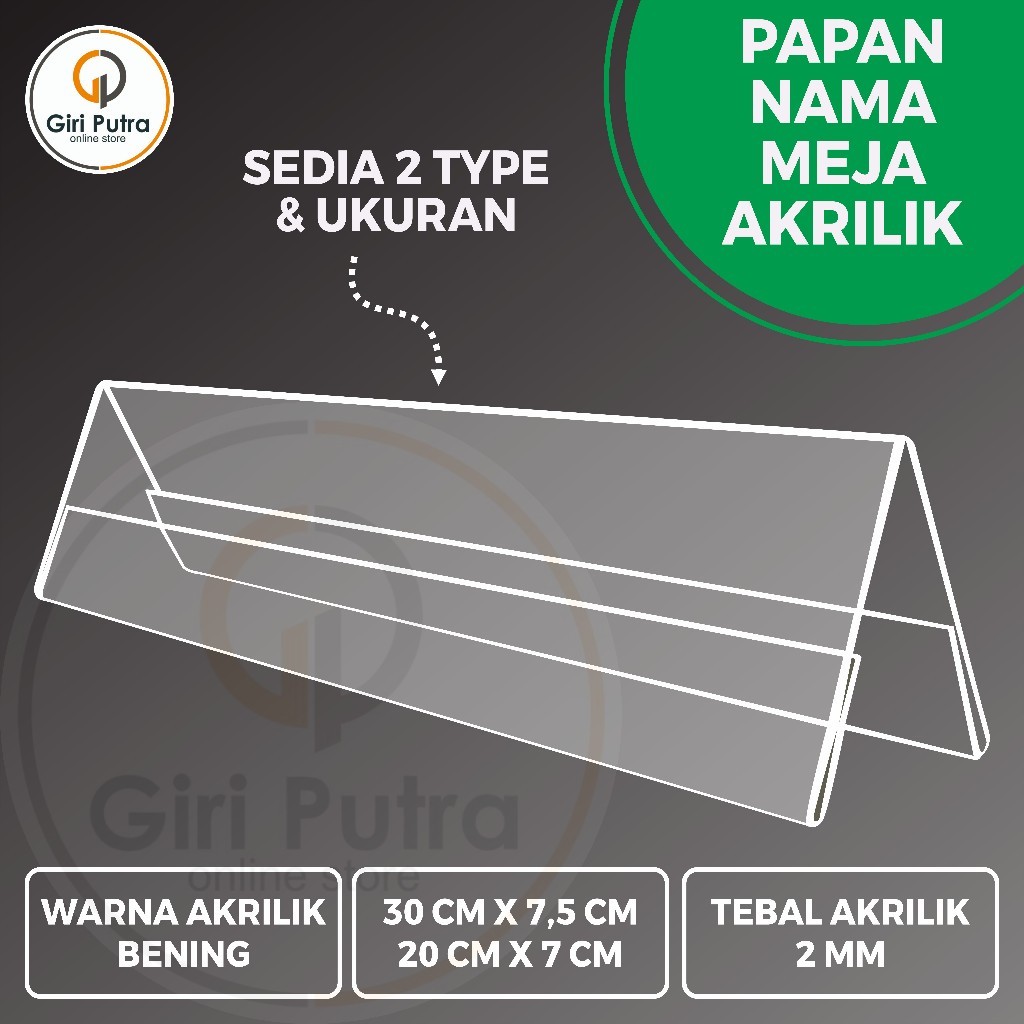 

AKRILIK / PAPAN NAMA MEJA AKRILIK / NAME TAG HOLDER TYPE V & L