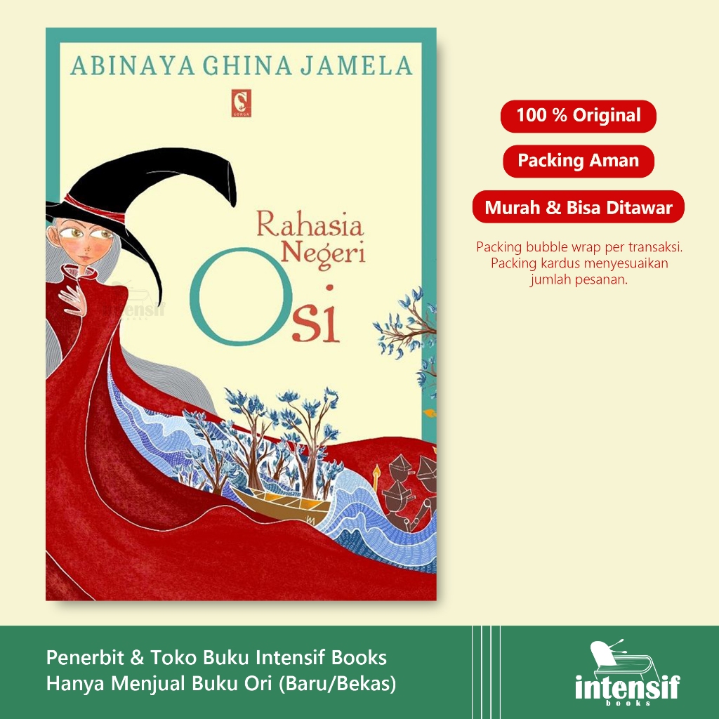 Rahasia Negeri Osi - Novel karya Abinaya Ghina Jamela