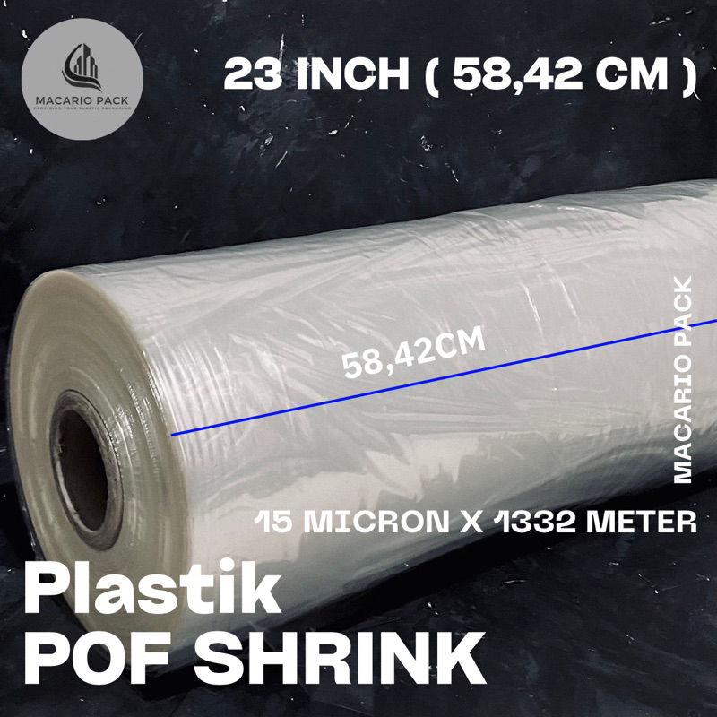 

Plastik POF Shrink 23 Inch ( 58,42 Cm ) 15 micron 1332 meter