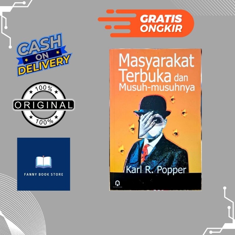 Masyarakat Terbuka dan Musuh Musuhnya - Karl R. Popper