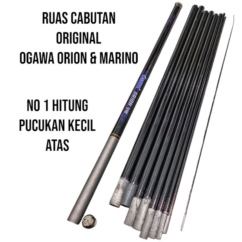 Ruas Tegek Ogawa Orion & Marino Cabutan 540&630