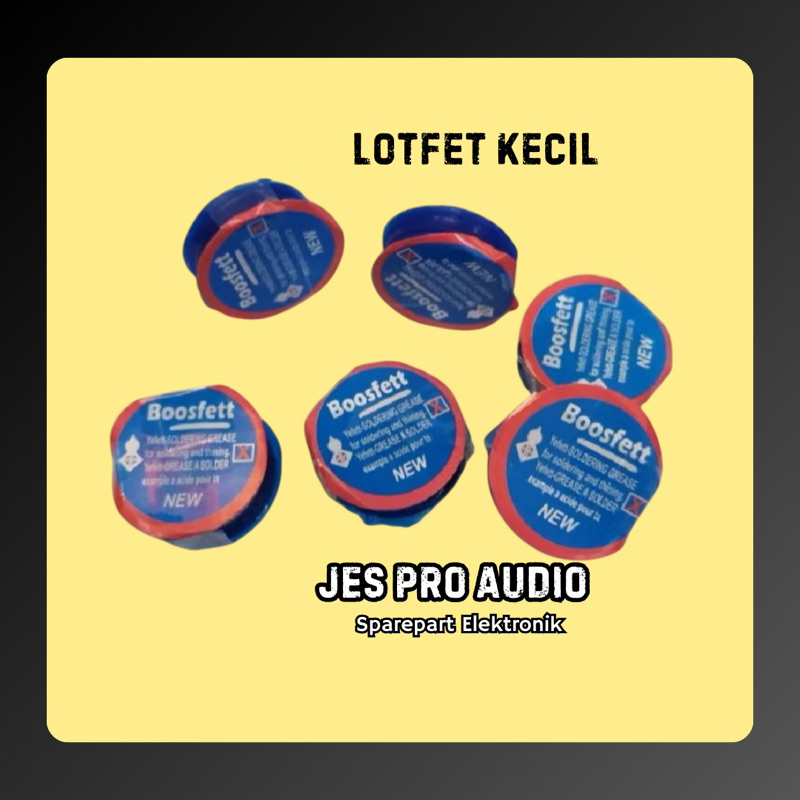 LOTFET KECIL MINYAK SOLDER CAIRAN SOLDER  PASTA SOLDER