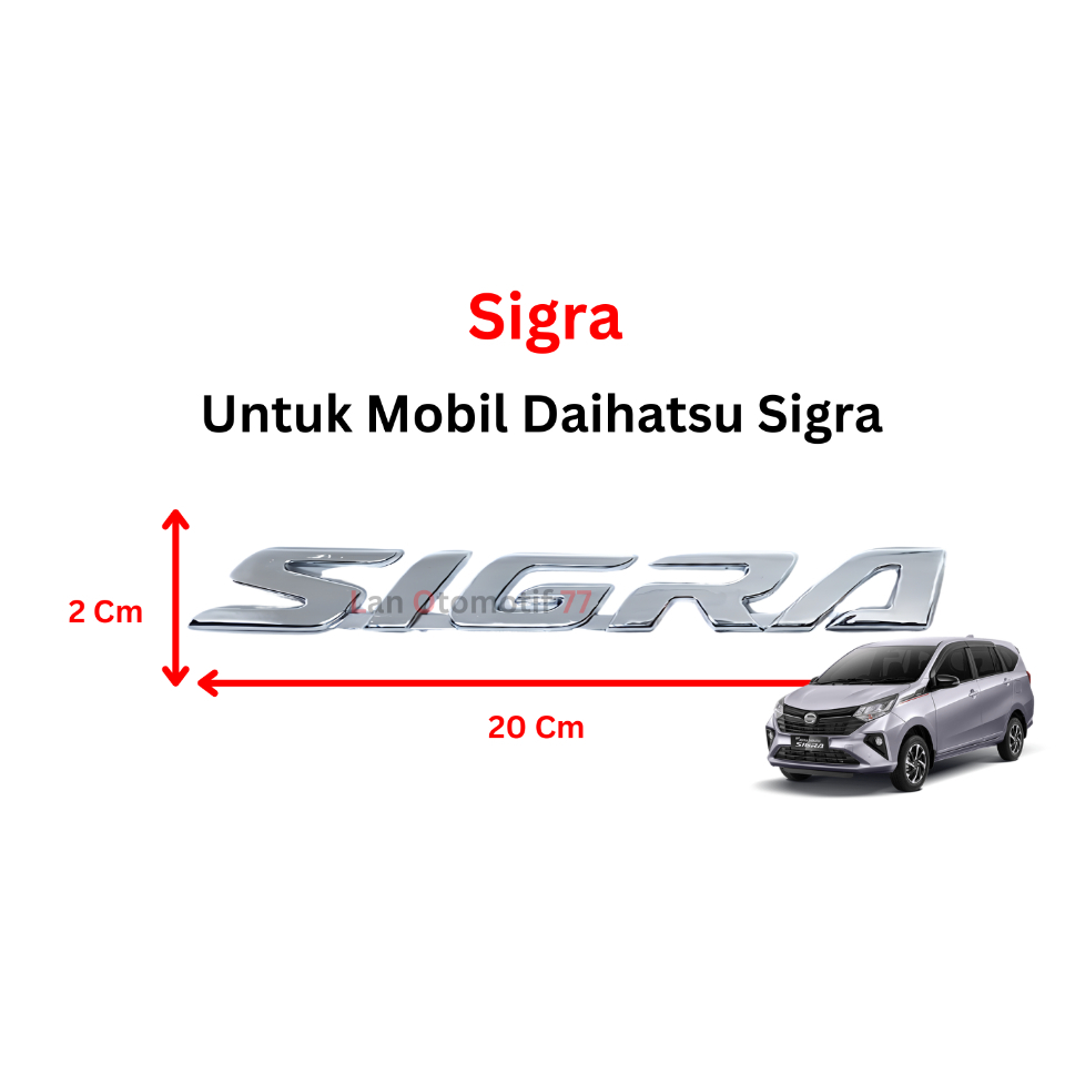 Emblem Logo Mobil Tulisan Sigra untuk Daihatsu Sigra