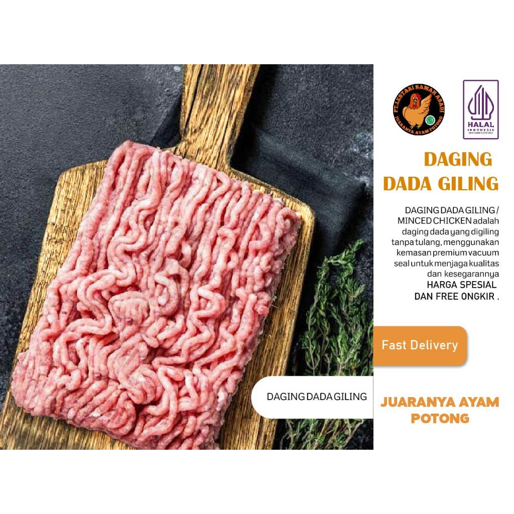 

Daging Dada Ayam Giling Premium / Minced Chicken Breast 500gram