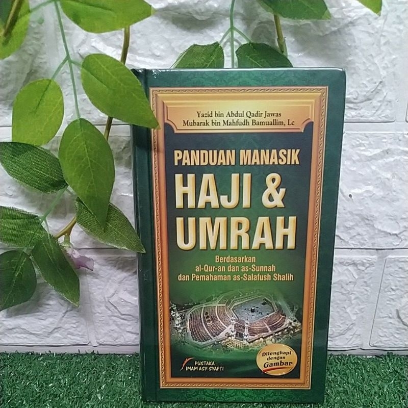 PANDUAN MANASIK HAJI & UMRAH