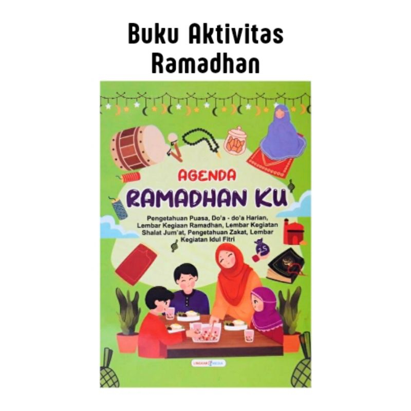 

Buku Agenda Ramadhanku Buku Kegiatan Bulan Ramadhan