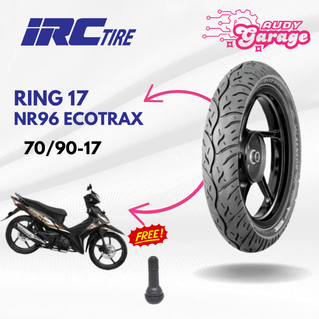 Ban Motor Ring 17 IRC Ecotrax NR96 Ban Tubles Revo Satria Fu Sonic Jupiter Supra Vega Karisma