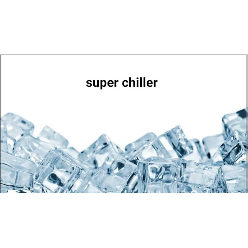 

Super Chiller sensasi dingin
