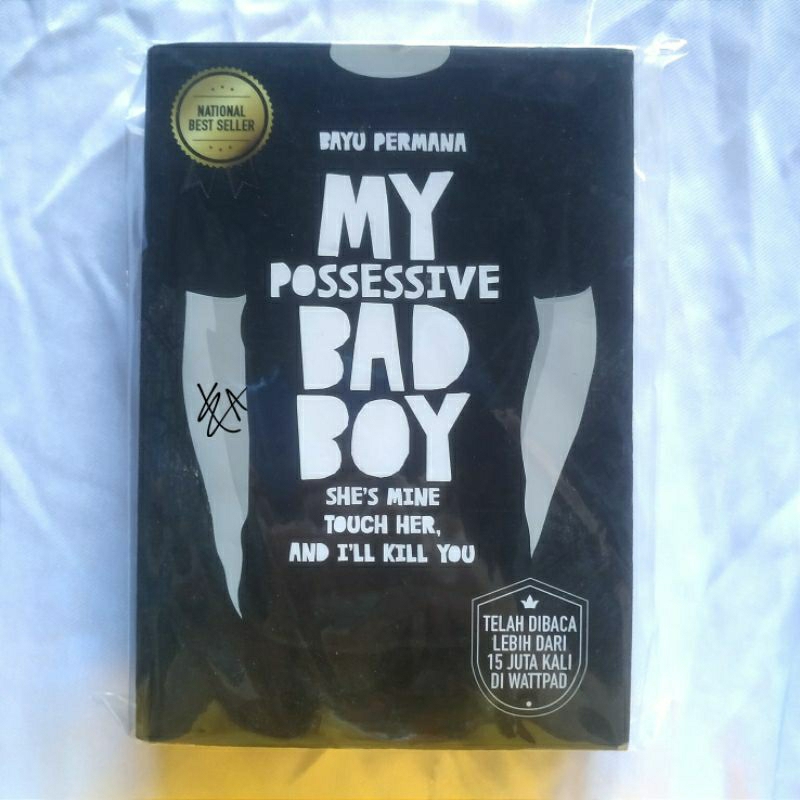[PRELOVED ORI] Novel My Possesive Bad Boy by Bayu Permana