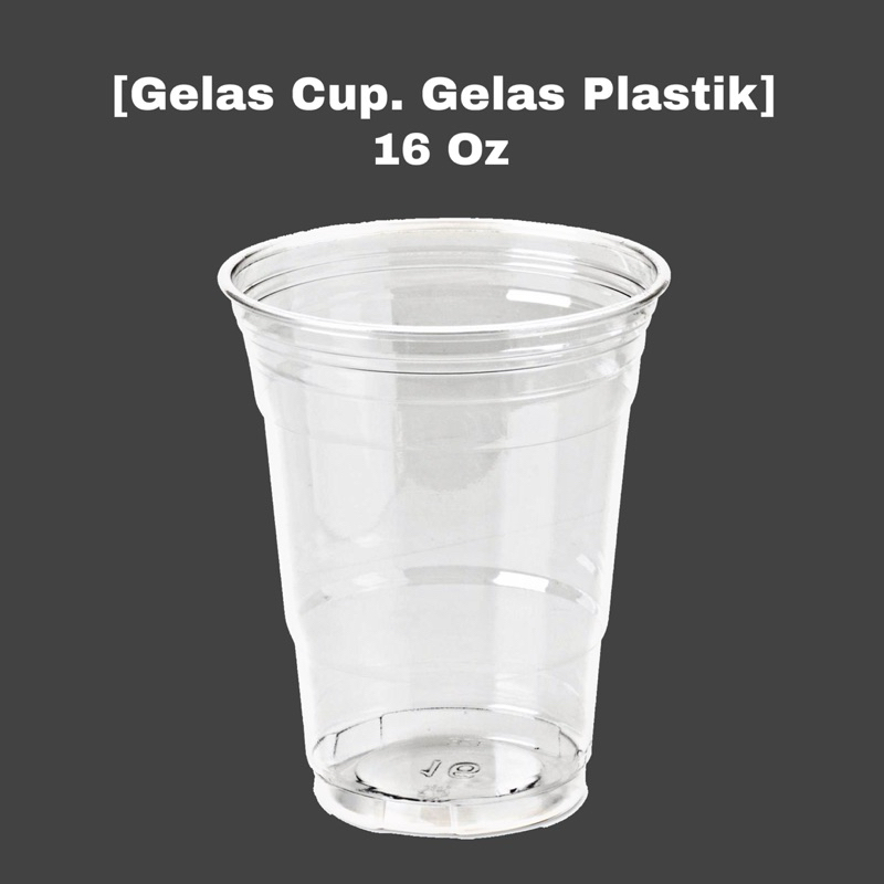 Gelas Cup. Plastik 16 Oz|Gelas Cup|Gelaskuat|GelasMinuman|makanan|