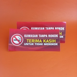 

Stiker Chromo Kawasan Tanpa Rokok/ Terimakasih Untuk Tidak Merokok/ Stiker Dilarang Merokok